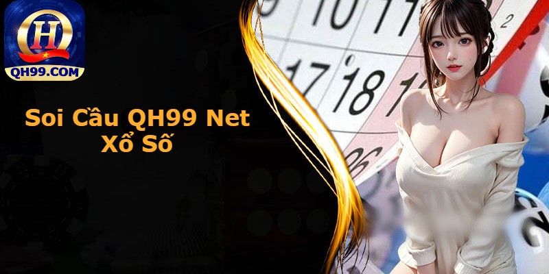 Giới thiệu đôi nét về các phương thức soi cầu QH99 Net hiệu quả Giới thiệu đôi nét về các phương thức soi cầu QH99 Net hiệu quả